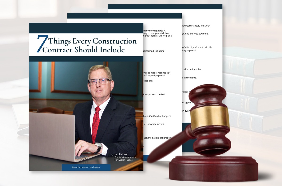 Seven things every construction contract should include by Joe Tolbert